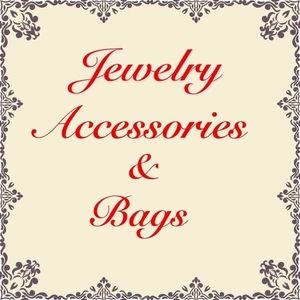 Jewelry, Accessories and Bags!